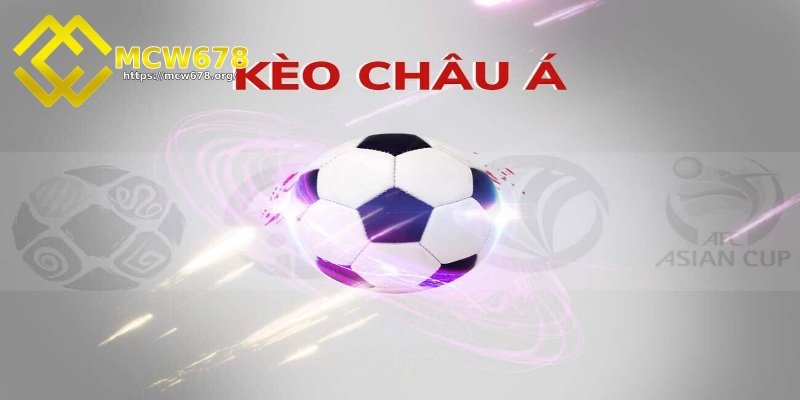 Kèo châu Á - Những điều tân thủ nên biết khi đặt cược 5 Đặt cược kèo vào 2 đội chênh lệch trình độ